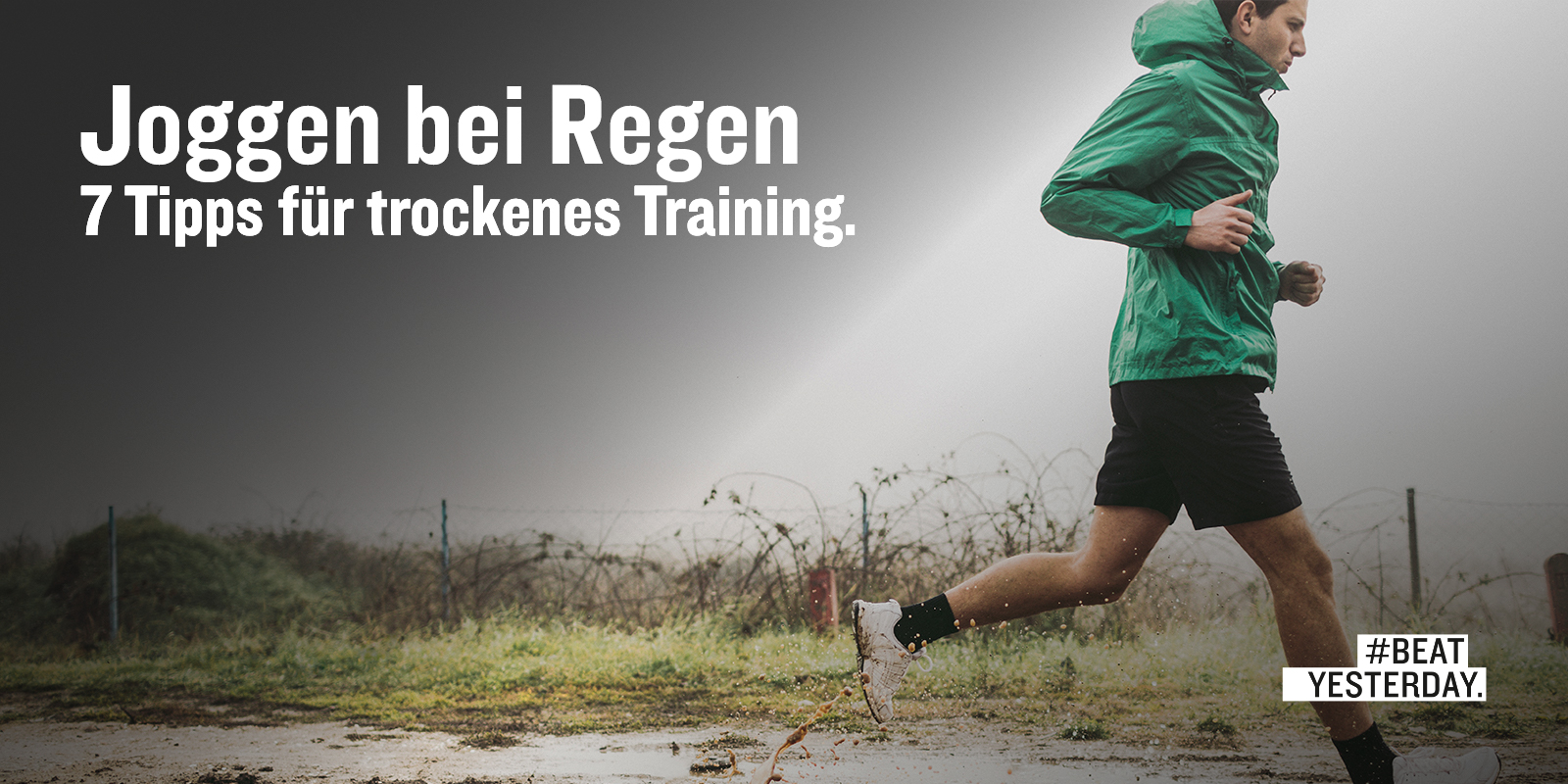 Laufen bei Regen: Tipps fürs Training