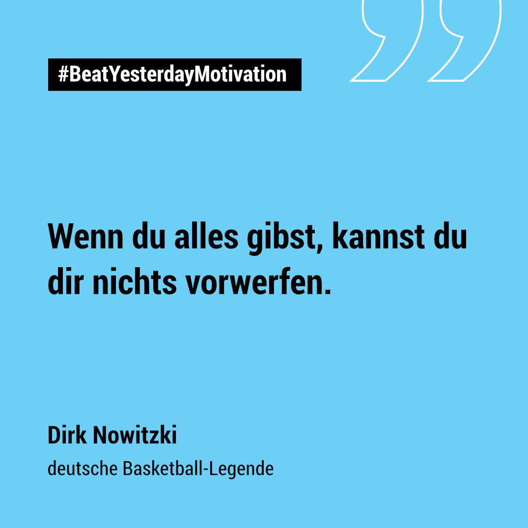 Spruch zum Durchhalten von Dirk Nowitzki