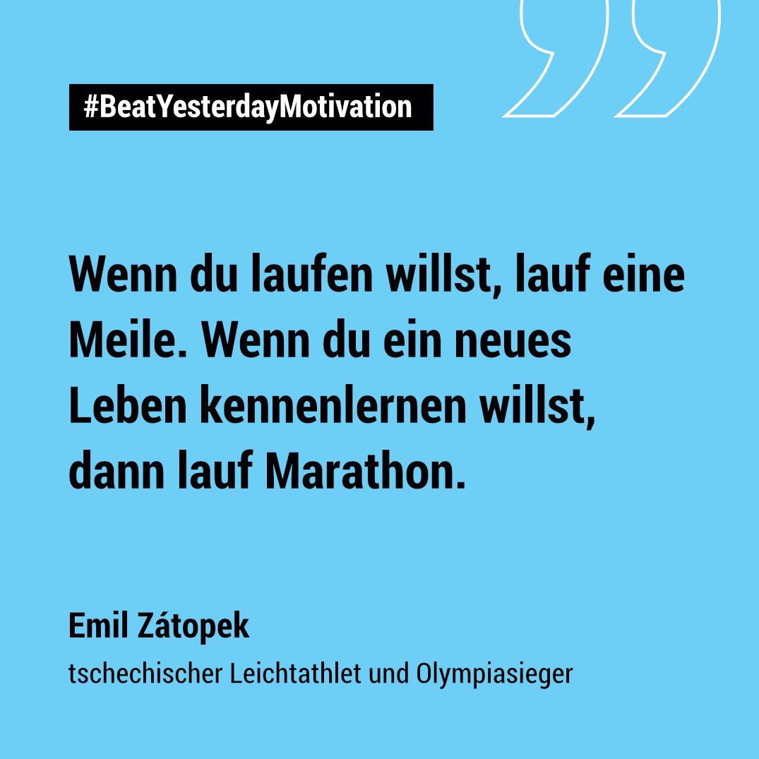 Spruch zum Durchhalten von Emil Zatopek