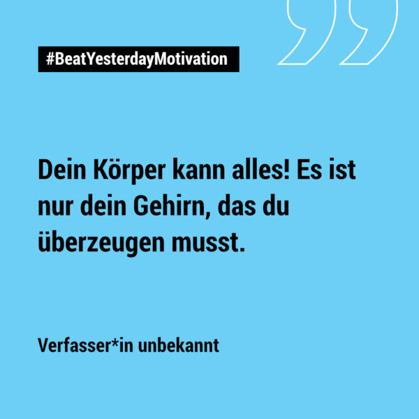 28 motivierende Sprüche für sportliche Höchstleistung BeatYesterday
