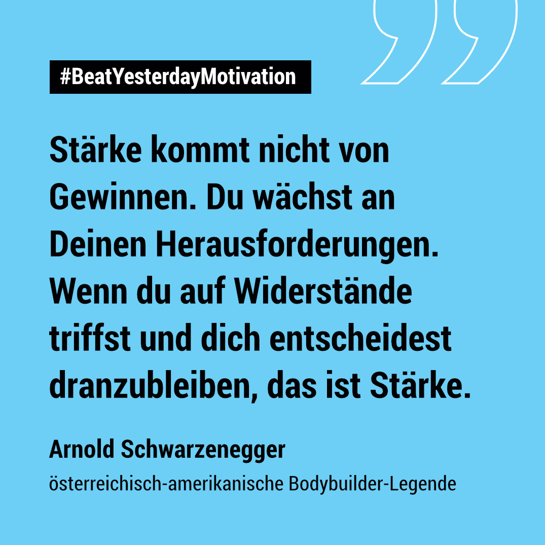 Spruch zum Durchhalten von Arnold Schwarzenegger