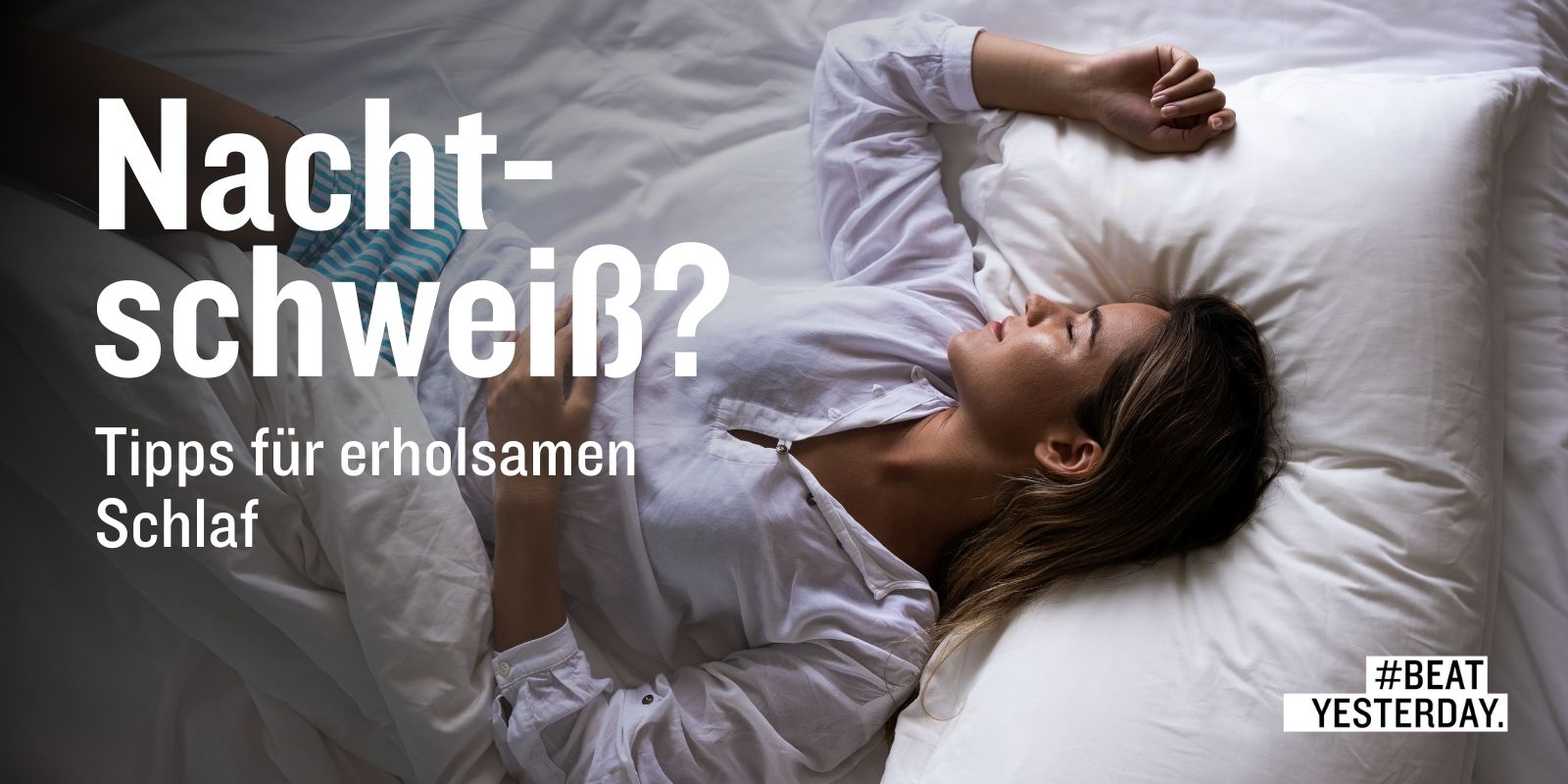Nachtschweiß: Wann ist er gefährlich? | Beat Yesterday